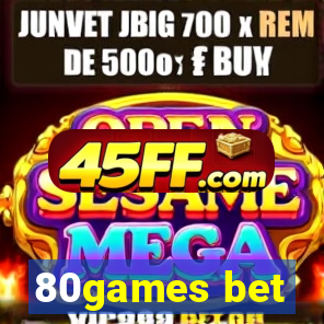 80games bet